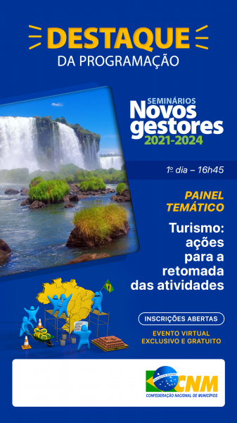 Read more about the article Seminários Novos Gestores reforçam cuidados para a retomada do setor turístico